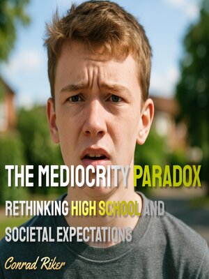 cover image of The Mediocrity Paradox